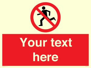 Custom No Running Sign